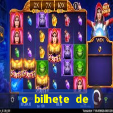 o bilhete de loteria dublado download utorrent